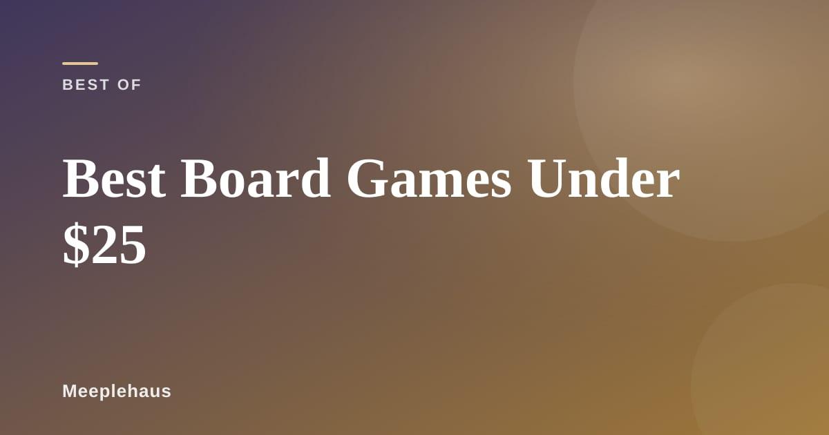 Collection of affordable board games spread out on a table