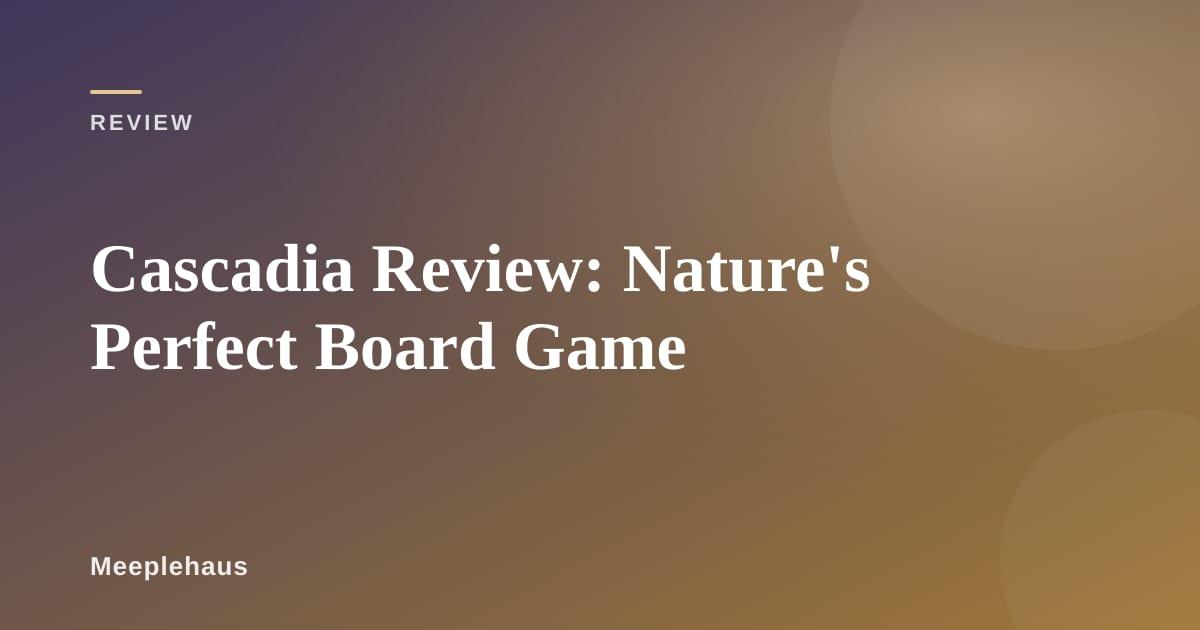 Cascadia board game laid out mid-play with colorful habitat tiles and animal tokens
